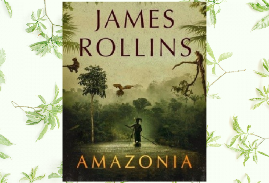 James Rollins „Amazonia”