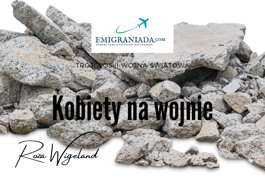 Kobiety na wojnie Kobiety na wojnie