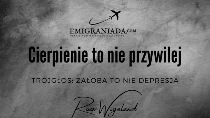 Cierpienie to nie przywilej